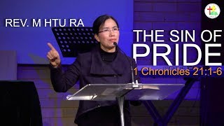 The Sin Of Pride Rev. M Htu Ra