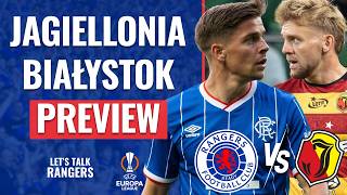 How Will Jagiellonia Białystok Test Rangers?