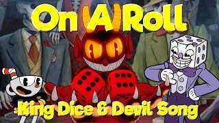 On A Roll - Original Cuphead Swing Song Ft. King Dice & Devil By Recd