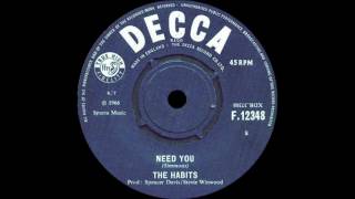 The Habits - Need You