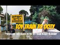 OOTY TOY TRAIN FIRST CLASS JOURNEY | BEST THINGS TO DO IN OOTY | TRAVEL VLOG