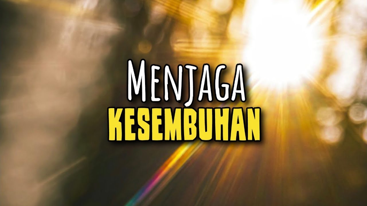 Menjaga Kesembuhan - Renungan dan Doa Malam 25 Februari 2026