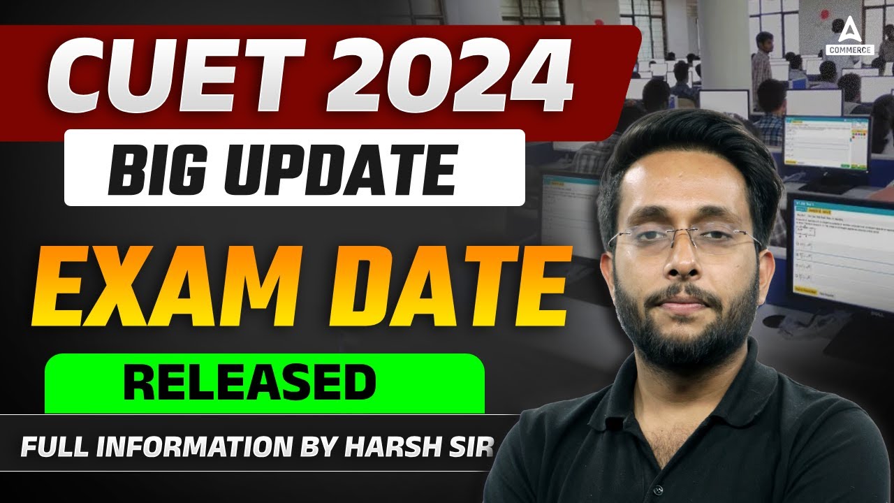 CUET UG 2024 Exam Date Released?😱 | CUET UG 2024 Exam Dates | CUET UG ...