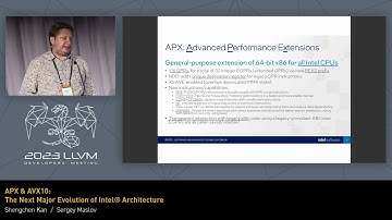 2023 LLVM Dev Mtg - APX & AVX10: The next major evolution of Intel® architecture