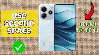 Use second space || How to use second space || Second space settings Redmi Note 14 (Quick Method)