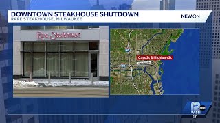 Downtown Milwaukee steakhouse announces sudden closure