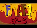 Why is Foxy Such a Tryhard | FNAF: S1 EP3