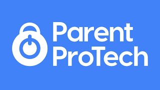What is Parent ProTech?
