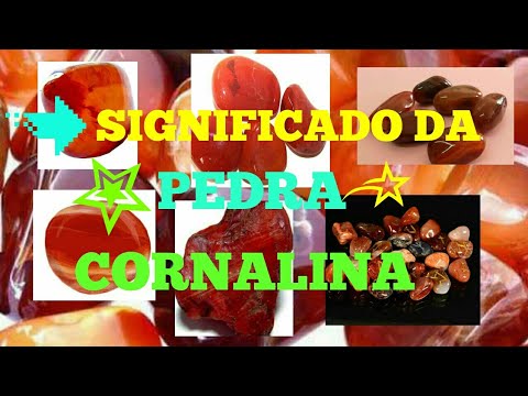 Vídeo: Pedra De Cornalina: Propietats Màgiques I Curatives