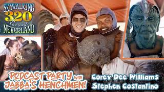 Famous STN 320: Corey Dee Williams & Stephen Costantino - Podcast Party with Jabba’s Henchmen! Net Worth