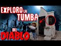 Exploro el CEMENTERIO de la Tumba del DIABLO