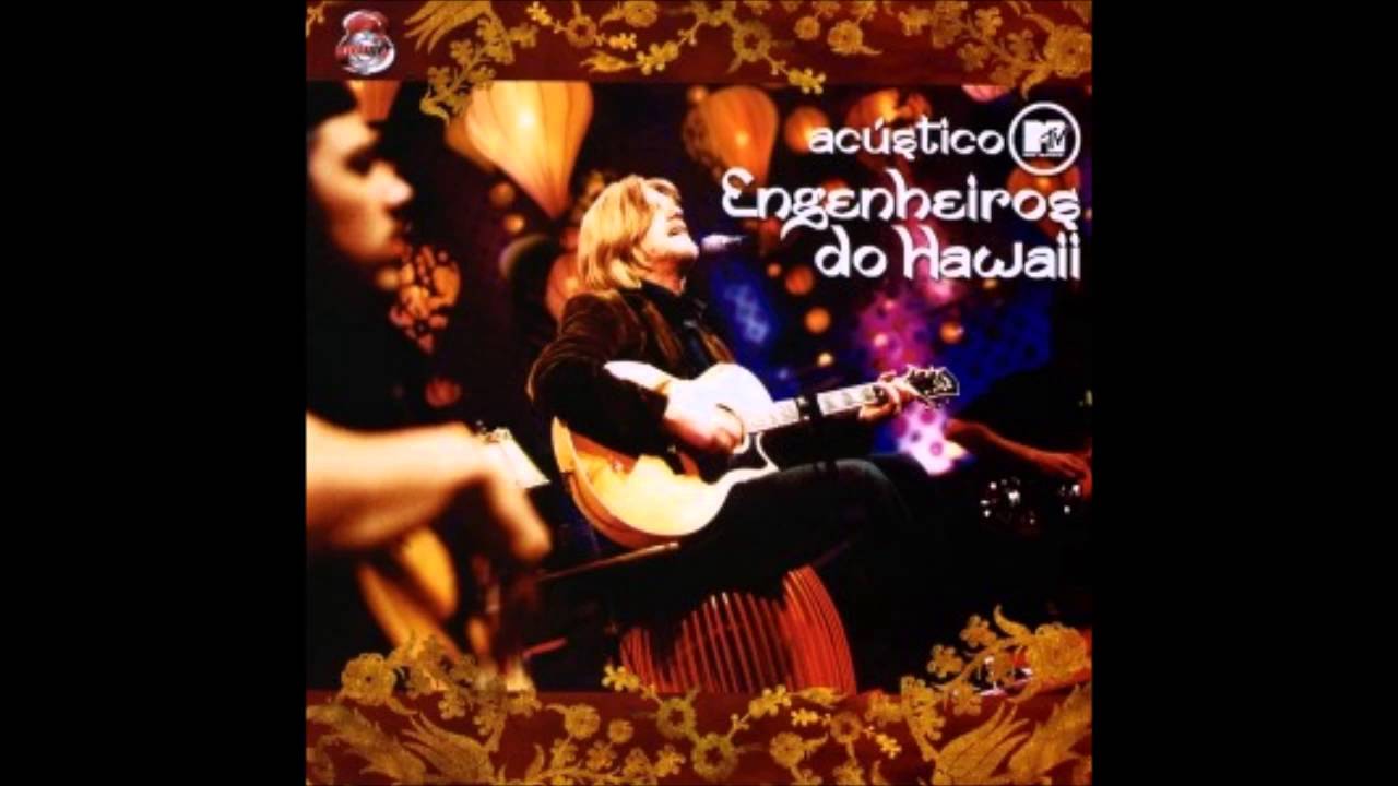 Engenheiros do Hawaii Depois de Nós [Acústico MTV] YouTube