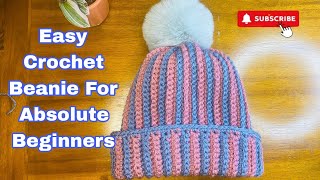 Easy Crochet Beanie for Absolute Beginners || Step by Step Tutorial