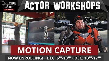Motion Capture Actor Workshops