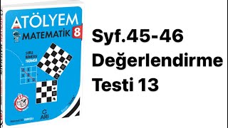 8.Sinif Atölyem S.45-46 Değerlendi̇rme Testi̇ 13