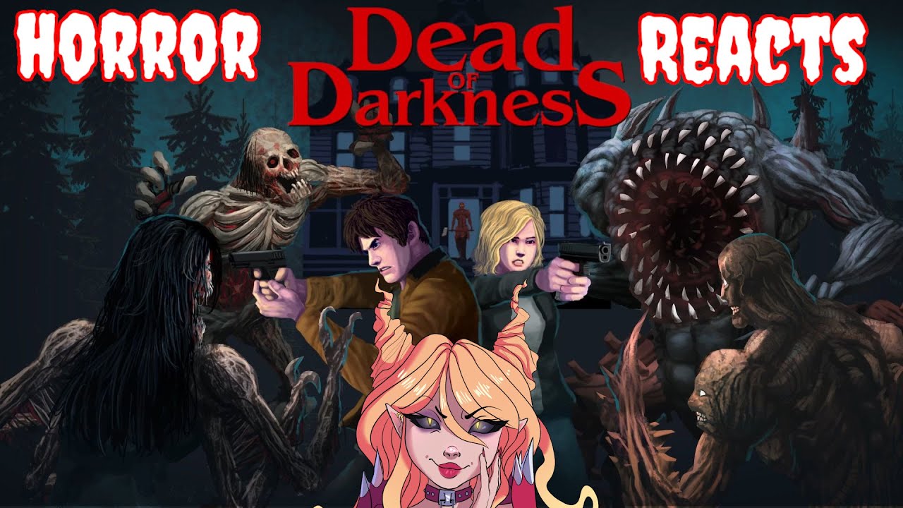 Horror Reacts: Dead of Darkness Game Trailer