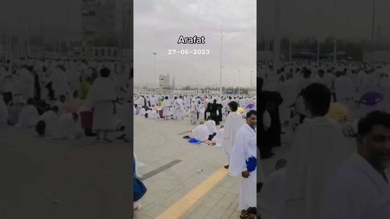 Arafat day Hajj 2023 
