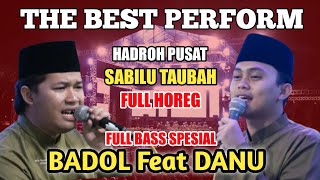 Download Lagu Hadroh pusat sabilu taubah terbaru the best perform badol \u0026 danu MP3 Download Lagu Hadroh pusat sabilu taubah terbaru the best perform badol \u0026 danu MP3
