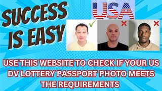 DV Lottery Photo Checker!!! Check Now if your Photo Meets the Requirements. Dont Get Rejected.