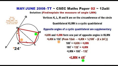 Paper2-CSEC-MATHS-383 ~ Circle Geometry & A Cyclic Quadrilateral ~ May/June 2008–TT Number 12aiii