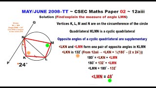 Paper2-CSEC-MATHS-383 ~ Circle Geometry & A Cyclic Quadrilateral ~ May/June 2008–TT Number 12aiii