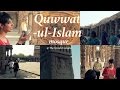 Quwwatulislam mosque  qutub complex  ep 5