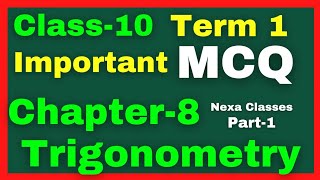 Important MCQ Chapter 8 (Trigonometry) Class 10 ||Class 10 Chapter 8 MCQ || Trigonometry MCQ Class10
