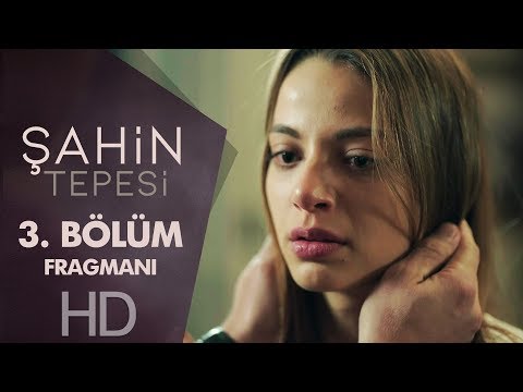 Şahin Tepesi başladı