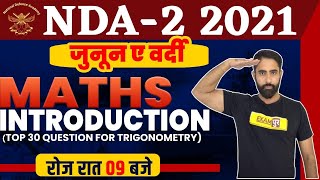 NDA-2, 2021 | Maths Preparation | Maths Trigonometry Top 30 Question | By Ajay Beniwal Sir