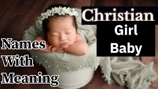 Christian Girl Baby Bibile Names With Meaning | Biblical Names and meaning @Hynazzvlog