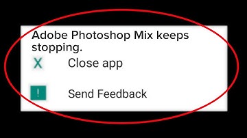 How To Fix Adobe Photoshop Mix Keeps Stopping Error Android & Ios - Adobe Photoshop Mix App Not Open