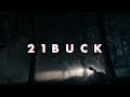 KUZIRA - 21 Buck(OFFICIAL VIDEO)