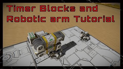 Space Engineers Arm Tutorial