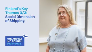 Finland For Imo Council 2024-2025 Social Dimension Of Shipping