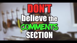 Don't BELIEVE the COMMENTS section [Music Artist Advice]