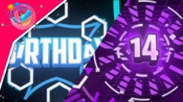[🥳] Birthday MultiStyle Template ! ▪️ Free 2D Intro ▪️ Sync bad :/ ▪️ Insp. PreezeFX and Ridho Plays