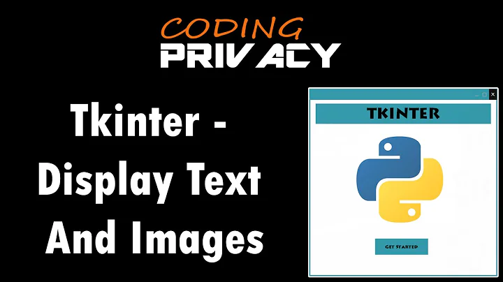 8. Display Texts And Images In Tkinter (Python)
