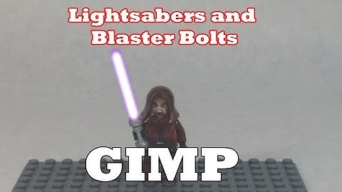 How to Make Lightsabers and Blaster Bolts in GIMP (EASY): Stop Motion Making #1