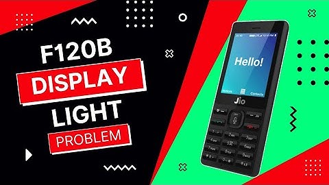 Jio phone display light problem | jio phone f120b display no light | jio phone display light jumpar