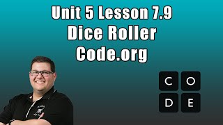 Code.org Unit 5 Lesson 7.9 - Dice Roller Loops Practice