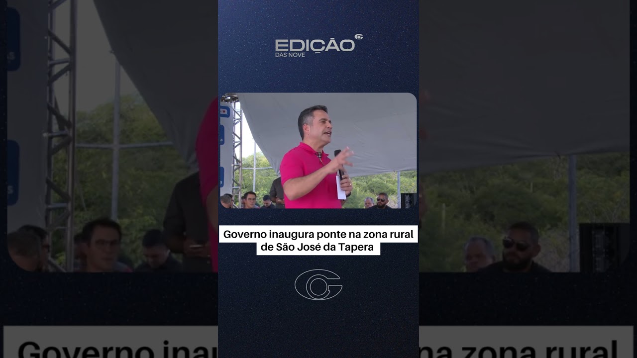 Governo inaugura ponte na zona rural de São José da Tapera