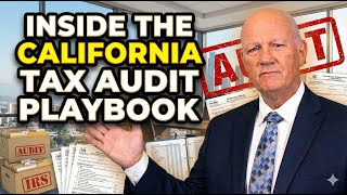 What California Tax Auditors Look For In Returns Ftb, Edd Cdtfa Audit Triggers Explained