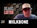 Miilkbone: I Think I Got Blacklisted (Part 12)