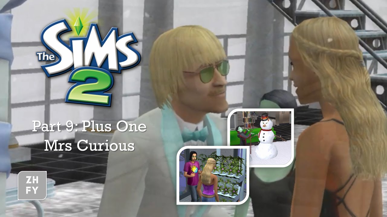 ST Part 9: Plus One Mrs Curious | The Sims 2 - YouTube