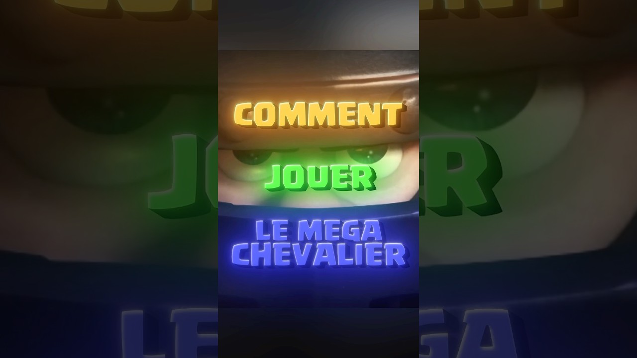 Comment jouer le mega chevalier ? #supercellcreator #clashroyale