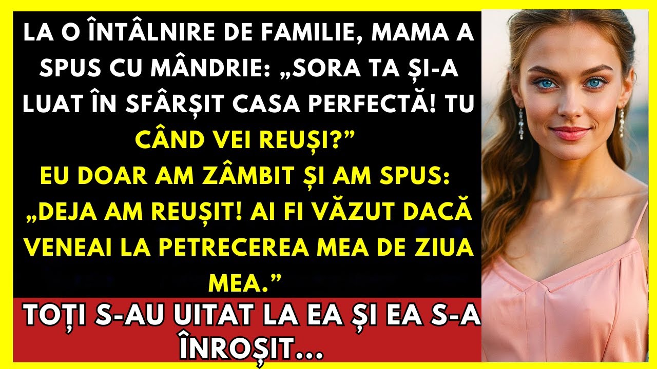 La Reuniunea De Familie, Mama A Spus: „Sora Ta Are Casa Perfectă!” Eu Doar Am Zâmbit...