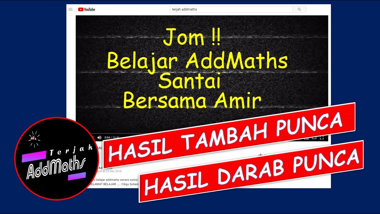 PERSAMAAN KUADRATIK : Hasil Tambah Punca dan Hasil Darab Punca