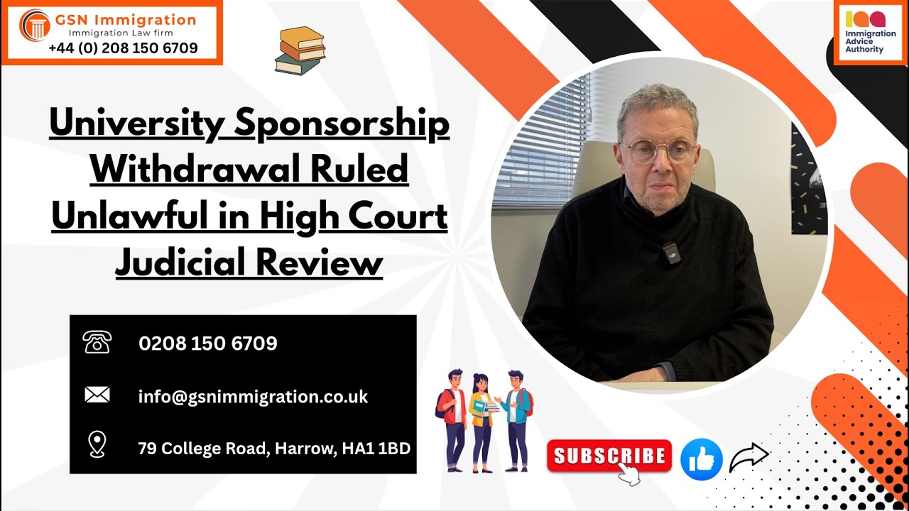 UK STUDENT VISA RIGHTS: JUDICIAL REVIEW AGAINST UNIVERSITY | SPONSORSHIP WITHDRAWAL