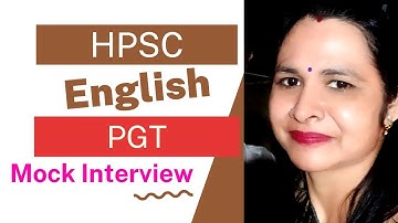 hpsc pgt English mock interview | Hpsc English teacher interview | Pgt English teacher interview