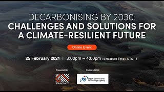 Decarbonising by 2030: Challenges and Solutions for a Climate-Resilient Future